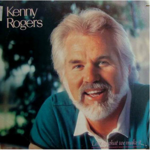 Kenny Rogers - Love Is What We Make It [Record] - LP - Vinyl - LP