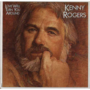 Kenny Rogers - Love Will Turn You Around [Record] - LP - Vinyl - LP