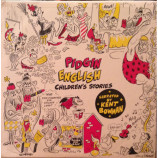 Kent Bowman - Pidgin English Children's Stories [Vinyl] - LP