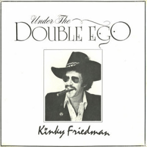 Kinky Friedman - Under The Double Ego - LP - Vinyl - LP