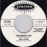 Kirk Stuart - Fraternity Pin / If Love's Not Ours [Vinyl] - 7 Inch 45 RPM