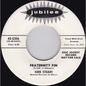 Kirk Stuart - Fraternity Pin / If Love's Not Ours [Vinyl] - 7 Inch 45 RPM - Vinyl - 7"
