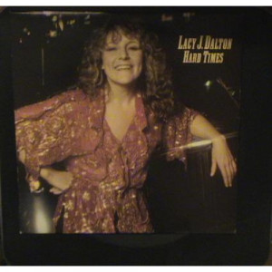 Lacy J. Dalton - Hard Times [Vinyl] - LP - Vinyl - LP