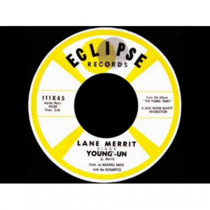 Lane Merrit - Young-Un / The Young Years [Vinyl] - 7 Inch 45 RPM - Vinyl - 7"