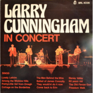 Larry Cunningham - In Concert [Vinyl] Larry Cunningham - LP - Vinyl - LP