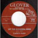 Larry Dale - Let The Doorbell Ring/Let Your Love Run To Me - 7 Inch 45 RPM