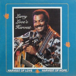 Larry Love's Harvest - Harvest Of Love - Harvest Of Hope [Record] - LP