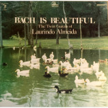 Laurindo Almeida - Bach Is Beautiful - The Twin Guitars Of Laurindo Almeida [Vinyl] - LP