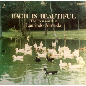 Laurindo Almeida - Bach Is Beautiful - The Twin Guitars Of Laurindo Almeida [Vinyl] - LP - Vinyl - LP