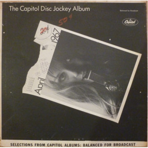 Laurindo Almeida / Matt Monro / Peggy Lee / Nat King Cole / The Hollywood Strings / Der Botho-Lucas-Chor - Capitol Disc Jockey Album April 1967 - LP - Vinyl - LP