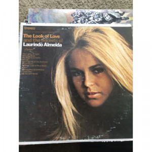 Laurindo Almeida - The Look Of Love And The Sounds Of Laurindo Almeida [Record] - LP - Vinyl - LP