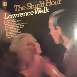 Lawrence Welk - The Starlit Hour - LP - Vinyl - LP