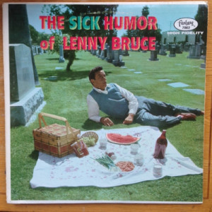 Lenny Bruce - The Sick Humor Of Lenny Bruce [Vinyl] - LP - Vinyl - LP