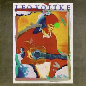 Leo Kottke - Leo Kottke [Record] - LP - Vinyl - LP