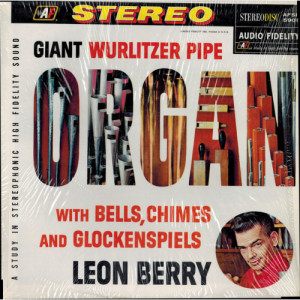 Leon Berry - Giant Wurlitzer Pipe Organ With Bells Chimes And Glockenspiels [Vinyl] - LP - Vinyl - LP