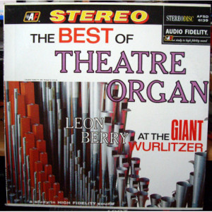 Leon Berry - The Best Of Theatre Organ Leon Berry [Record] - LP - Vinyl - LP