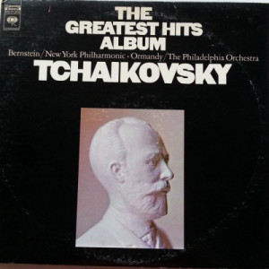 Leonard Bernstein And The New York Philharmonic Eugene Ormandy And The Philadelphia Orchestra - Tchaikovsky: The Greatest Hits Album [Vinyl] - LP - Vinyl - LP