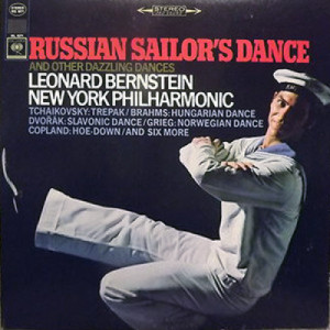 Leonard Bernstein / New York Philharmonic - Russian Sailor's Dance And Other Dazzling Dances [Record] - LP - Vinyl - LP