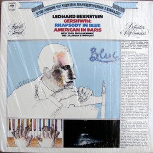 Leonard Bernstein / The New York Philharmonic - Gershwin: Rhapsody In Blue / An American In Paris [Record] - LP - Vinyl - LP