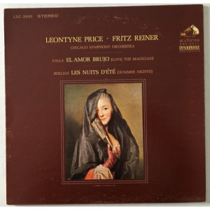 Leontyne Price / Fritz Reiner / Hector Berlioz / The Chicago Symphony Orchestra / Manuel De Falla - El Amor Brujo / Les Nuits D'Ete [Vinyl] - LP - Vinyl - LP