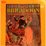 Lerner And Loewe - Brigadoon: An Original Cast Recording [Vinyl] - LP