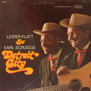 Lester Flatt & Earl Scruggs - Detroit City [Vinyl] - LP - Vinyl - LP