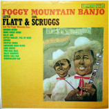 Lester Flatt & Earl Scruggs - Foggy Mountain Banjo [Record] - LP
