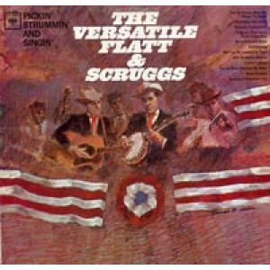 Lester Flatt & Earl Scruggs - The Versatile Flatt & Scruggs: Pickin' Strummin' And Singin' [Vinyl] - LP - Vinyl - LP
