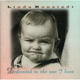 Linda Ronstadt - Dedicated To The One I Love [Audio CD] - Audio CD