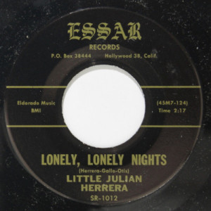 Little Julian Herrera - Lonely Lonely Nights / I Want To Be With You [Vinyl] - 7 Inch 45 RPM - Vinyl - 7"