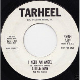 Little Man And The Victors - I Need An Angel / King Of The Mountain [Vinyl] - 7 Inch 45 RPM