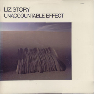 Liz Story - Unaccountable Effect [Vinyl] - LP - Vinyl - LP