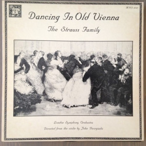 London Symphony Orchestra Directed From The Violin By John Georgiadis - Dancing In Old Vienna / The Straus Family [Vinyl] - LP - Vinyl - LP