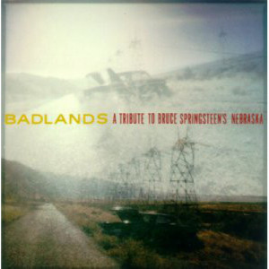 Los Lobos / Chrissie Hynde And Adam Seymour / Johnny Cash / Hank III - Badlands (A Tribute To Bruce Springsteen's Nebraska) [Audio CD] - LP - Vinyl - LP