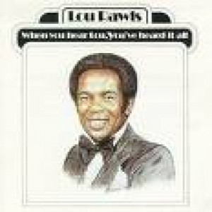 Lou Rawls - When You Hear Lou You've Heard It All [LP] - LP - Vinyl - LP