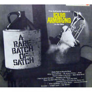 Louis Armstrong And His Orchestra - A Rare Batch Of Satch - LP - Vinyl - LP