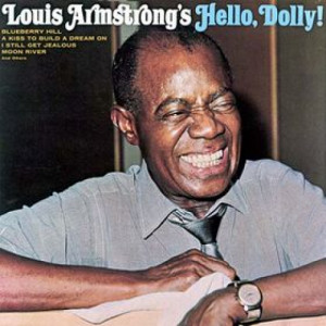 Louis Armstrong - Hello Dolly [Record] - LP - Vinyl - LP