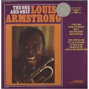 Louis Armstrong - The One and Only Louis Armstrong [Vinyl] - LP - Vinyl - LP