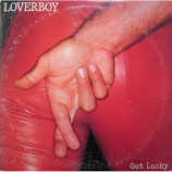 Loverboy - Get Lucky [Record] - LP
