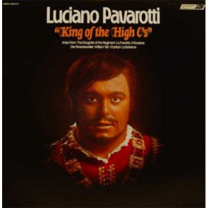 Luciano Pavarotti - King of the High C's [Record] - LP - Vinyl - LP