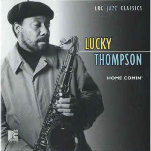 Lucky Thompson - Home Comin' [Audio CD] - Audio CD - CD - Album