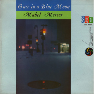 Mabel Mercer - Once In A Blue Moon [Vinyl] Mabel Mercer - LP - Vinyl - LP