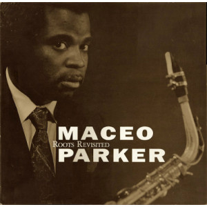 Maceo Parker - Roots Revisited [Audio CD] - Audio CD - CD - Album