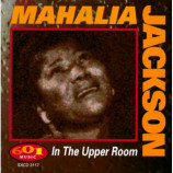 Mahalia Jackson - In the Upper Room [Audio CD] - Audio CD