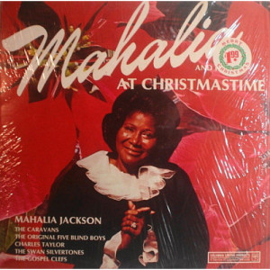 Mahalia Jackson - Mahalia and Friends At Christmas Time [Vinyl] - LP - Vinyl - LP