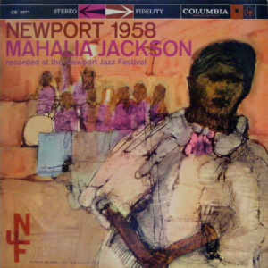 Mahalia Jackson - Newport 1958 [Vinyl] - LP - Vinyl - LP