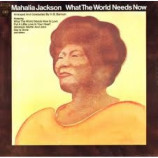 Mahalia Jackson - What The World Needs Now [Vinyl] Mahalia Jackson - LP