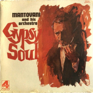 Mantovani And His Orchestra - Gypsy Soul [Vinyl] - LP - Vinyl - LP