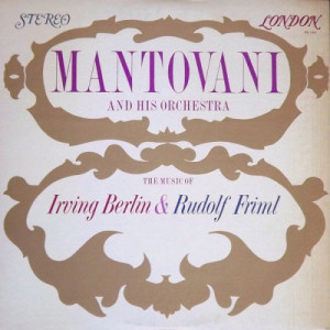 Mantovani And His Orchestra - The Music Of Irving Berlin & Rudolf Friml - LP - Vinyl - LP