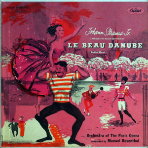 Manuel Rosenthal / The Orchestra Of The Paris Opera - Johann Strauss Jr.: Le Beau Danube [Vinyl] - LP - Vinyl - LP